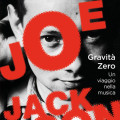 Joe Jackson - Gravità Zero