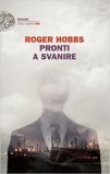 Roger Hobbs, Pronti a svanire