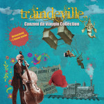 Traindeville: Canzoni da Viaggio Collection